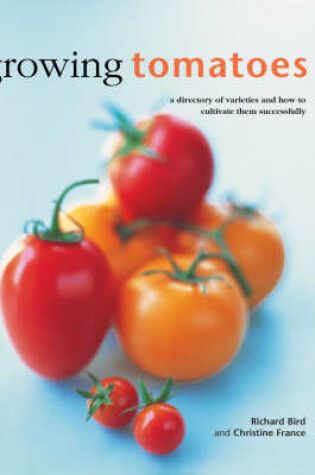 Cover of Growing Tomatoes