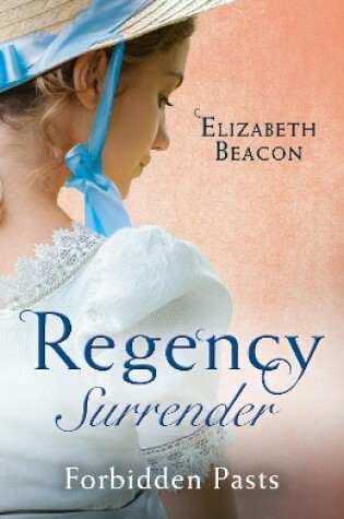 Cover of Regency Surrender: Forbidden Pasts