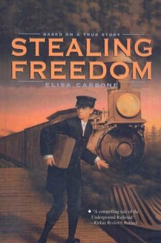 Cover of Stealing Freedom