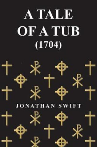 Cover of A Tale of a Tub - (1704)
