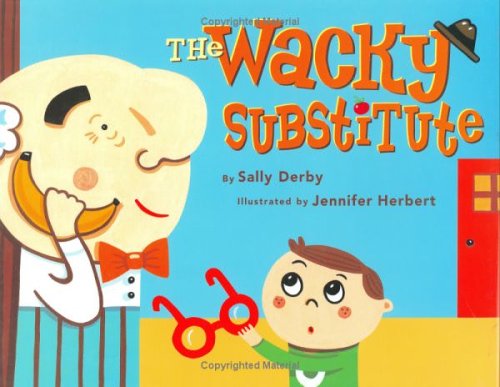Book cover for The Wacky Substitute