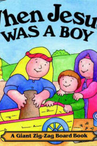 Cover of When Jesus Was a Boy