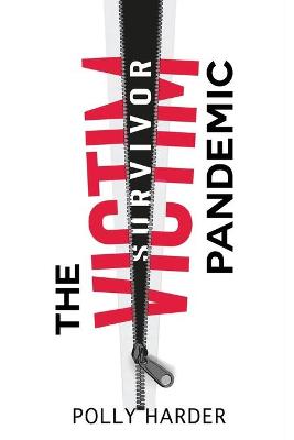 Book cover for The Victim Pandemic