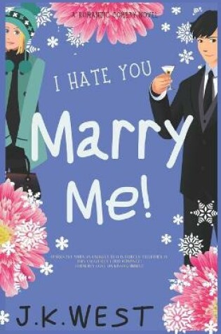 Cover of I Hate You. Marry Me!