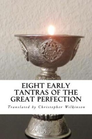 Cover of Eight Early Tantras of the Great Perfection