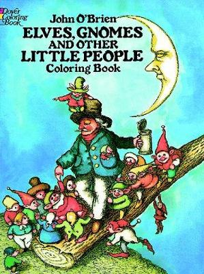 Book cover for Elves, Gnomes, and Other Little People Coloring Book