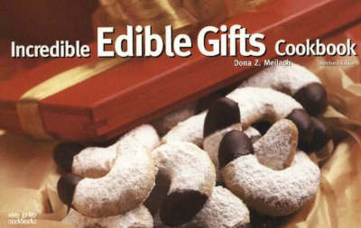 Cover of The Incredible Edible Gifts Cookbook