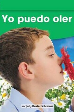 Cover of Yo Puedo Oler Leveled Text