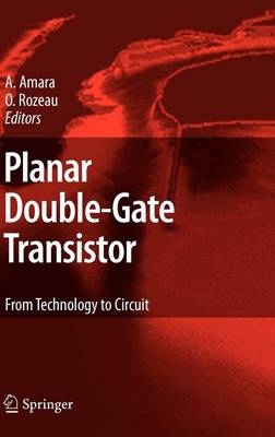 Book cover for Planar Double-Gate Transistor: From Technology to Circuit