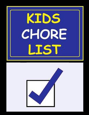 Book cover for Kids Chore List