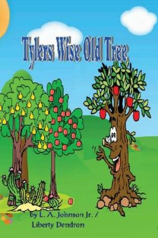 Cover of Tyler's Wise Old Tree