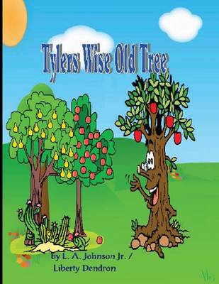 Book cover for Tyler's Wise Old Tree