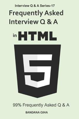 Cover of Frequently Asked Interview Q & A in HTML5