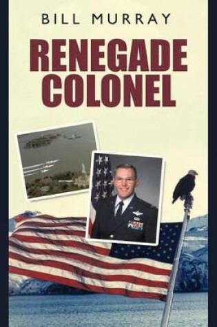 Cover of Renegade Colonel