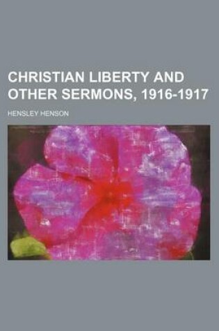 Cover of Christian Liberty and Other Sermons, 1916-1917