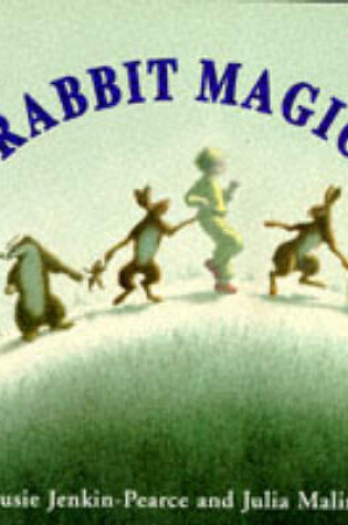 Cover of Rabbit Magic