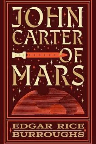 Cover of John Carter of Mars (Barnes & Noble Collectible Editions)