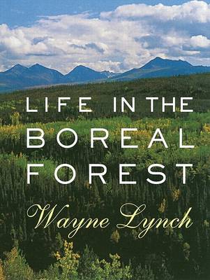 Book cover for Life in the Boreal Forest