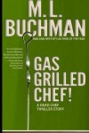 Book cover for Gas Grilled Chef!
