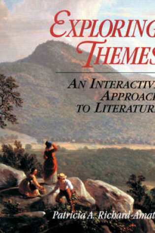 Cover of Exploring Themes: An Interactive Approach to Literature