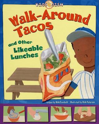 Book cover for Walk-Around Tacos and Other Likeable Lunches