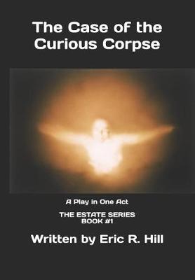 Book cover for The Case of the Curious Corpse