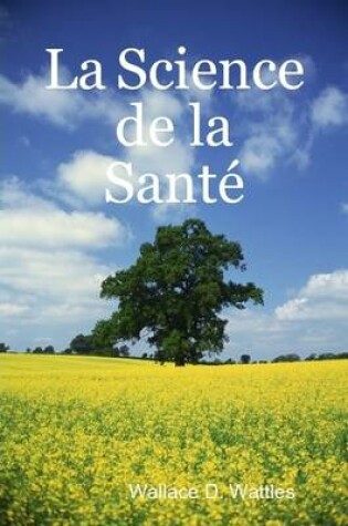 Cover of La Science De La Sante