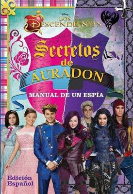 Book cover for Disney Los Descendientes: Secretos de Áuradon