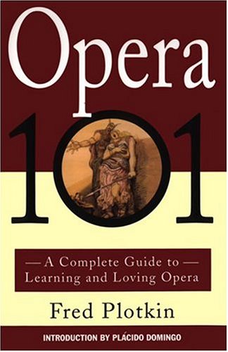 Book cover for A Complete Guide to Learning and Loving Opera