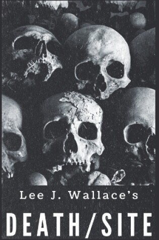 Cover of Death/Site