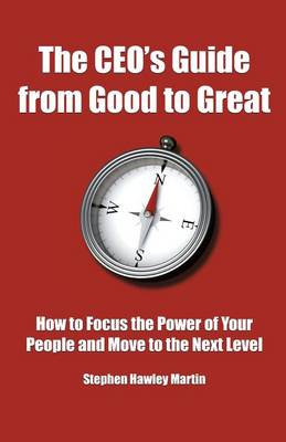 Book cover for The CEO's Guide from Good to Great