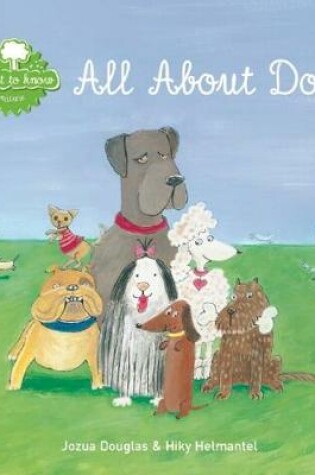 Cover of All About Dogs