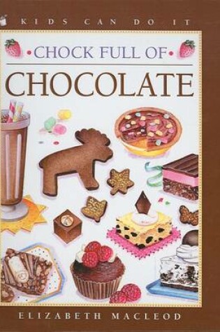 Cover of Chock Full of Chocolate