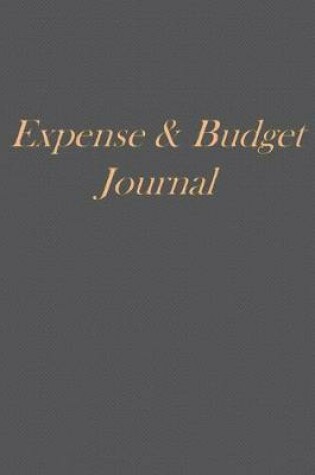 Cover of Expense & Budget Journal