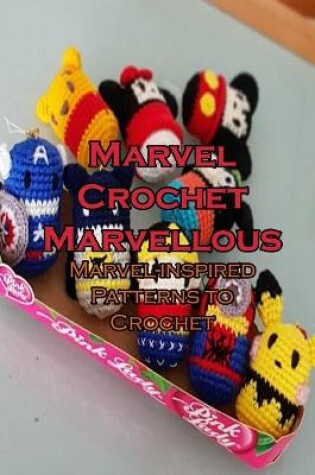 Cover of Marvel Crochet