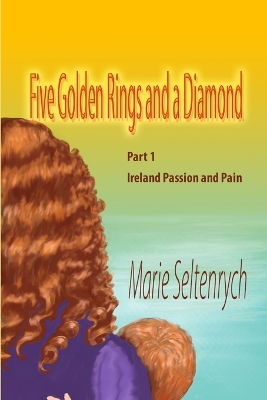 Book cover for Five Golden Rings and a Diamond... The curse of Cain