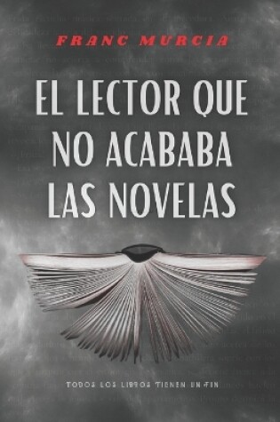 Cover of El lector que no acababa las novelas