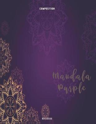 Cover of Mandala Purple Composition Notebook