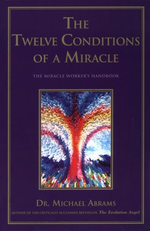 Book cover for The Twelve Conditions of a Miracle