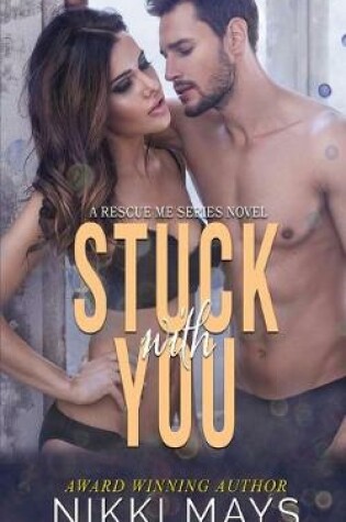 Cover of Stuck with You