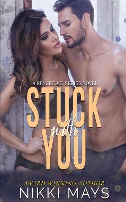 Book cover for Stuck with You