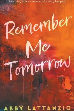 Cover of Remember Me Tomorrow