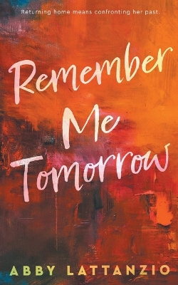 Cover of Remember Me Tomorrow