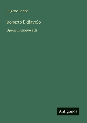 Book cover for Roberto il diavolo