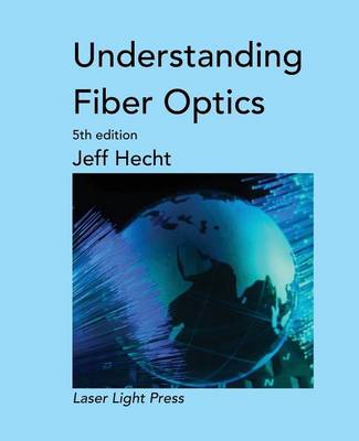 Book cover for Understanding Fiber Optics