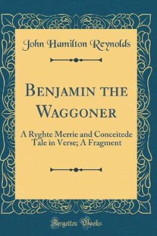 Cover of Benjamin the Waggoner