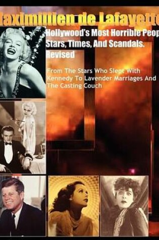Cover of Hollywood's Most Horrible People, Stars, Times, and Scandals. Revised.