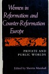 Book cover for Women in Reformation and Counter-reformation Europe