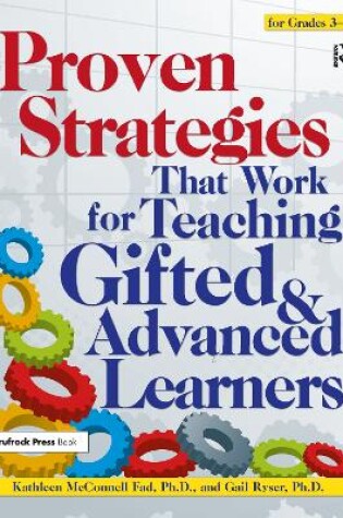 Cover of Proven Strategies That Work for Teaching Gifted and Advanced Learners