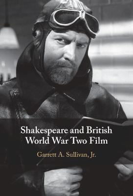 Book cover for Shakespeare and British World War Two Film
